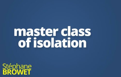 Master Class of Isolation